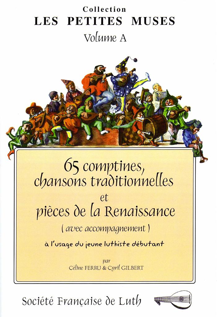 vol_A_couv.jpg - Volume A : 65 Comptines, chansons traditionnelles et pièces de la Renaissance